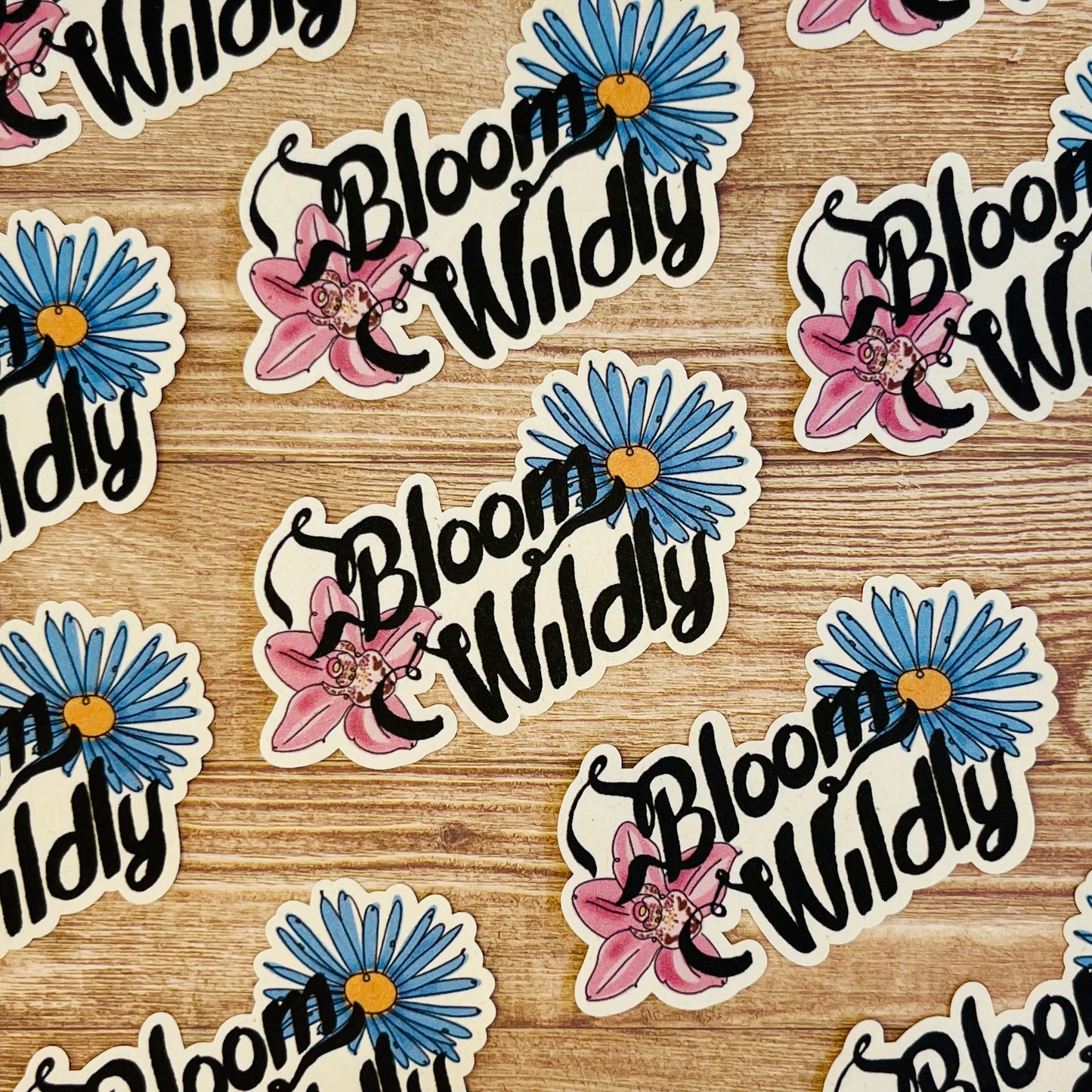 Bloom Wildly Sticker