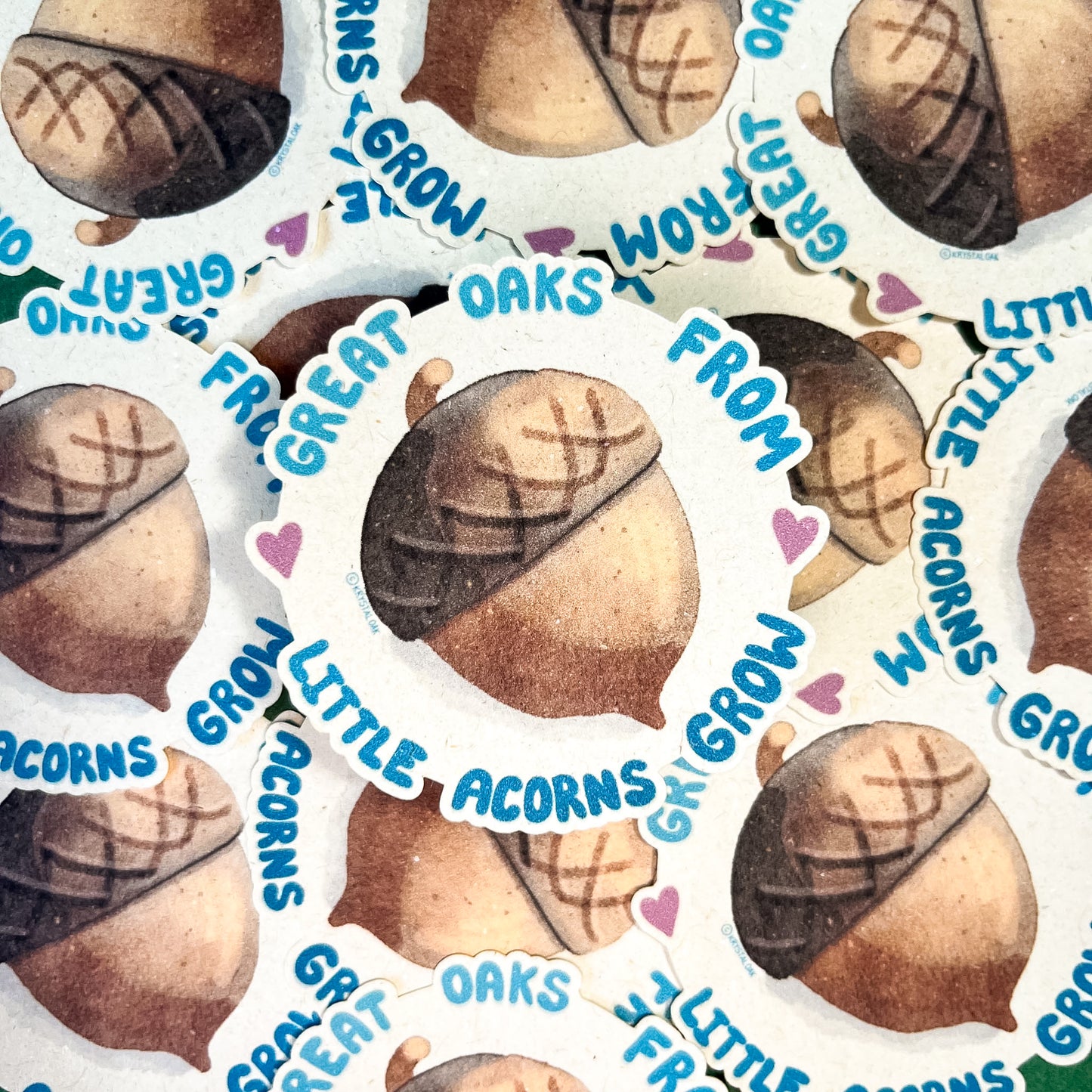 Sticker - Great Oaks From Little Acorns Grow